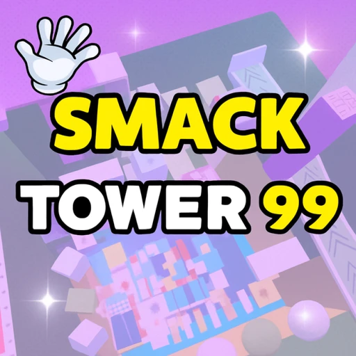 Smack Troll Tower 99🖐️ [Extreme]