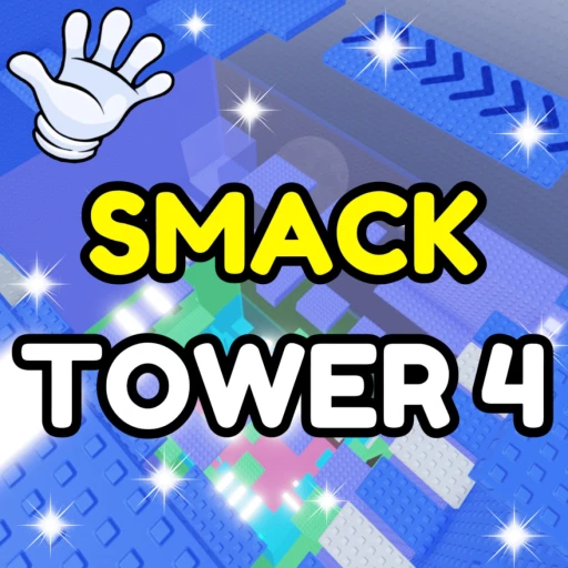 Smack Gear Tower 4 🖐️
