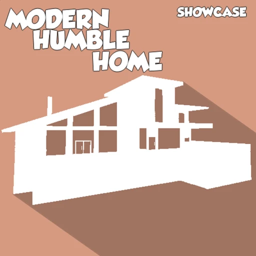 Modern Humble Home [Showcase] 