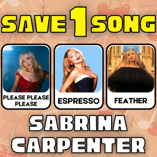 Save One Song: Sabrina Carpenter