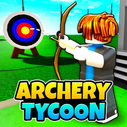 Archery Tycoon🎯 [NEW❗]            