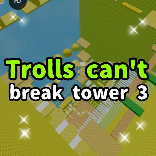 Trolls can't break tower 3