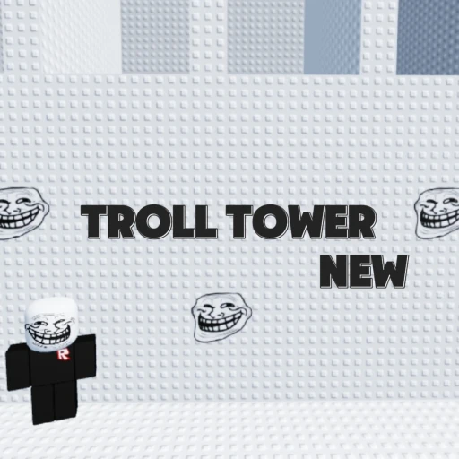Only troll tower