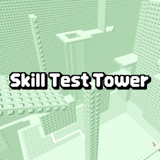 Skill Test Tower✨