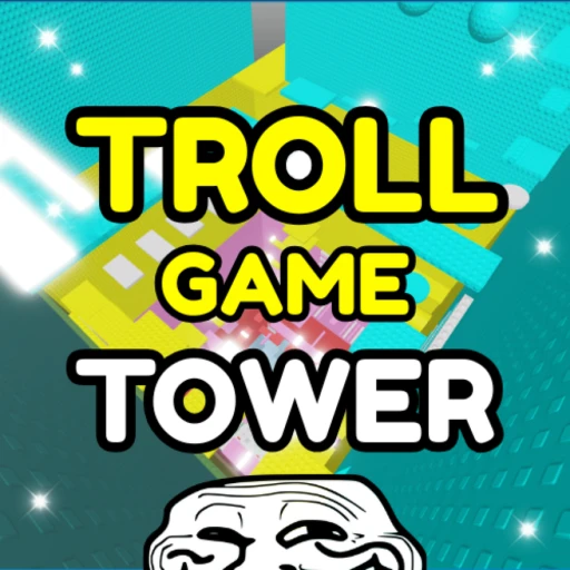 [UPD] Troll Game Tower