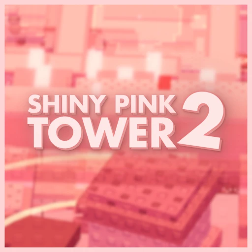 [NEW] Shiny Pink Tower 2