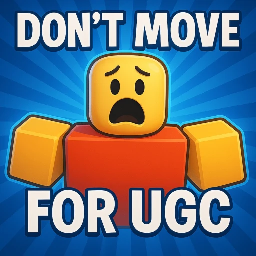[FREE UGC] Don't Move For UGC
