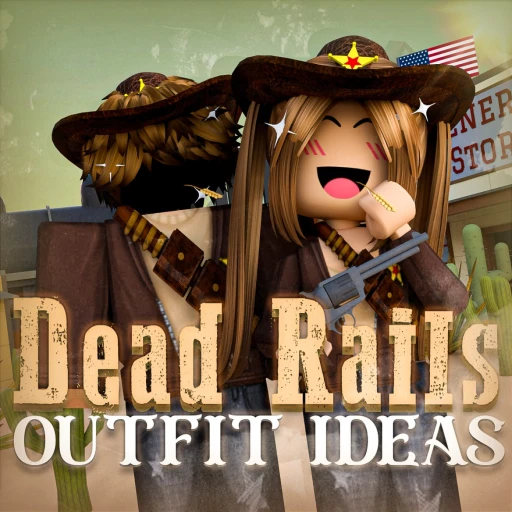 [🌾] Dead Rails Outfit Ideas