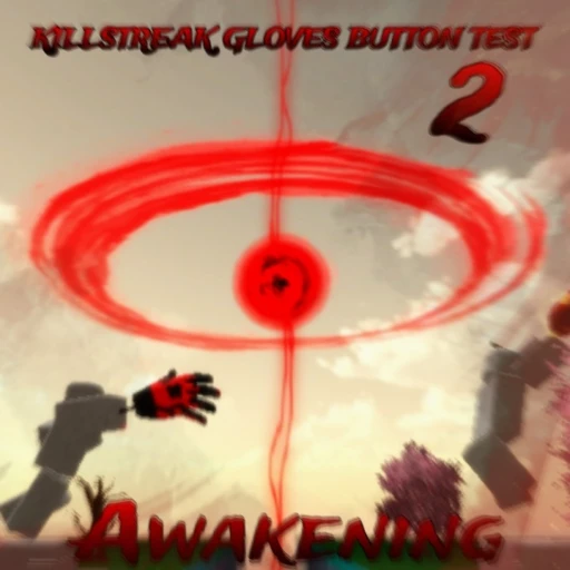 [Fixed] Killstreak Gloves Button Test 2