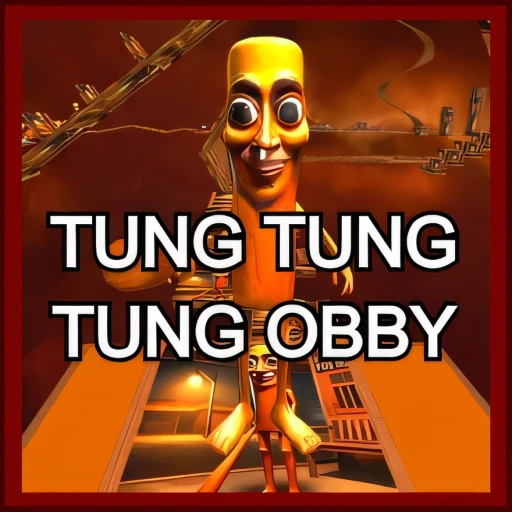 Tung Tung Tung Obby