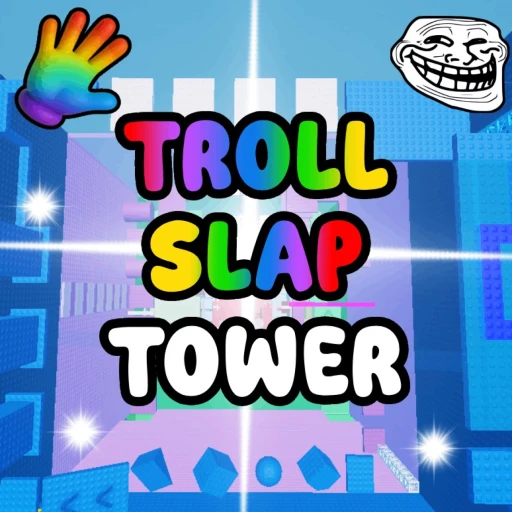 🖐️Troll Slap Tower [NEW ITEM]