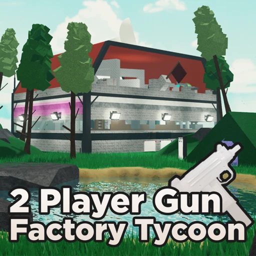 2 Player Gun Factory Tycoon