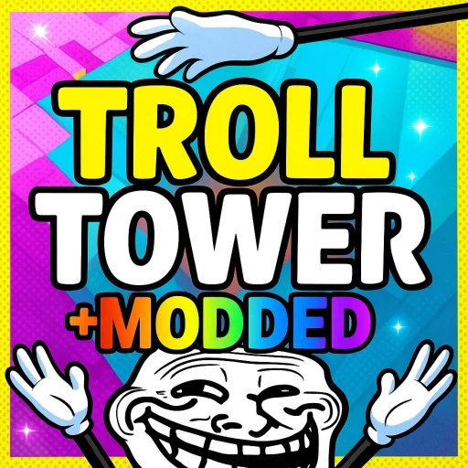 Troll players tower modded