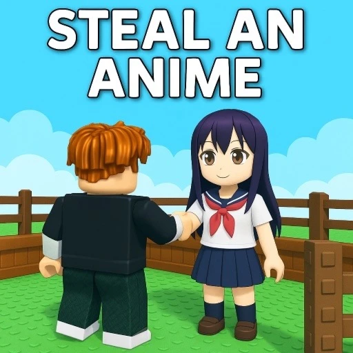 Steal an Anime