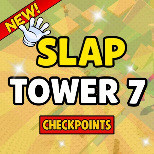 [CHECKPOINTS] Slap Tower 7🖐️