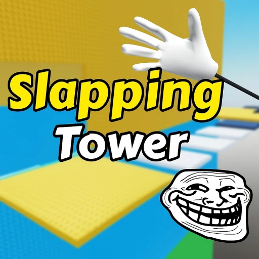 Slapping Tower ✋