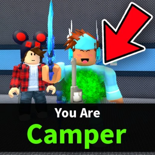 😠 CAMPER!