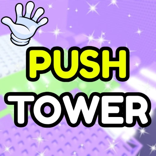 Push Tower 🖐