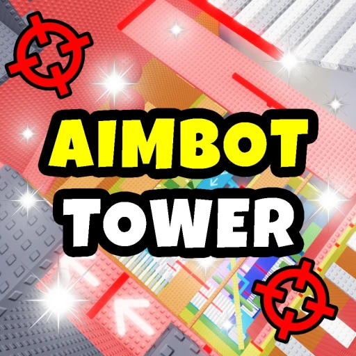 Aimbot Tower 🎯