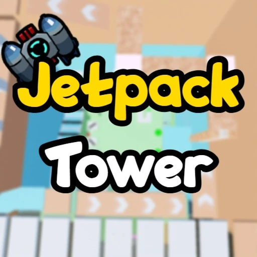 Tower For Jetpack!