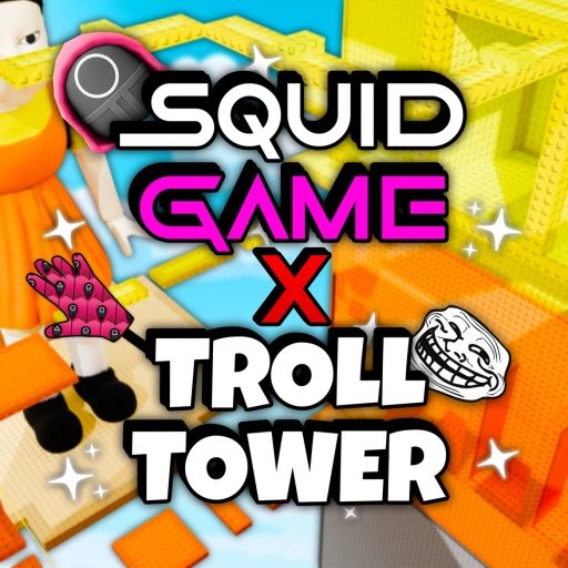 Squid Game X Troll Tower