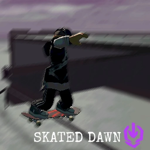 Skated: Dawn [WIP]