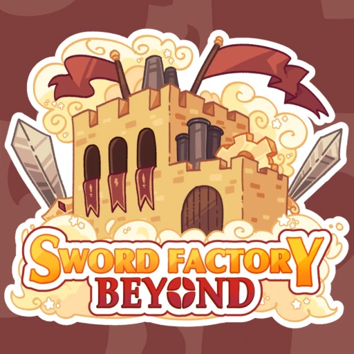 [Beta] Sword Factory: Beyond! ⚔️