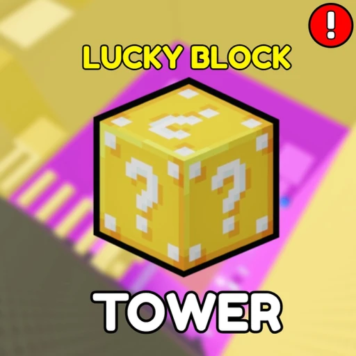 Lucky Block Tower 🎁