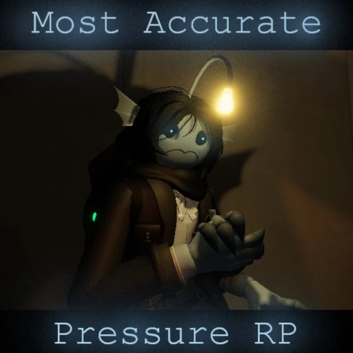 Most Accurate Pressure RP [BIG UPD]