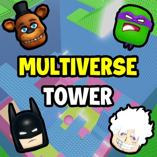 MULTIVERSE TOWER