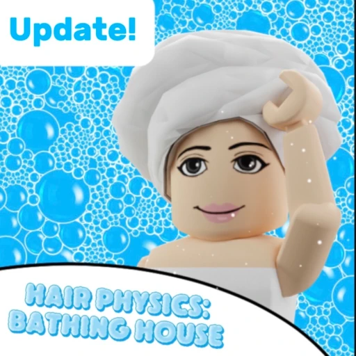 (UPD) Hair Physics : Bathing House 🛁