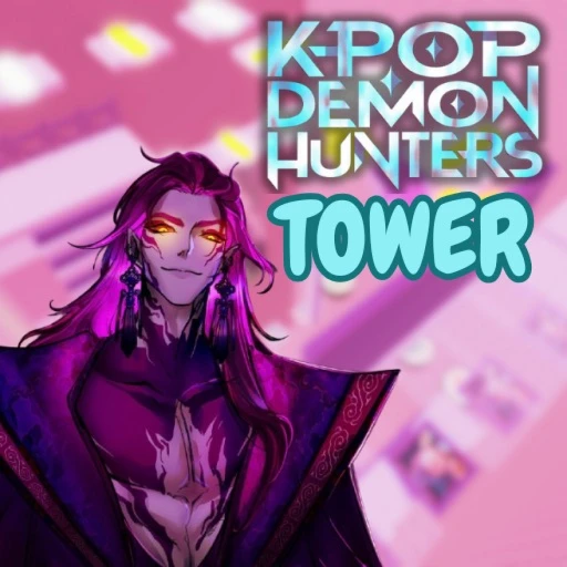 [GWI MA TOWER] ⚔️KPOP Demon Hunters Tower🌸
