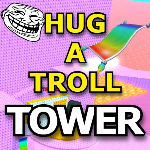 Hug a Troll Tower 💛