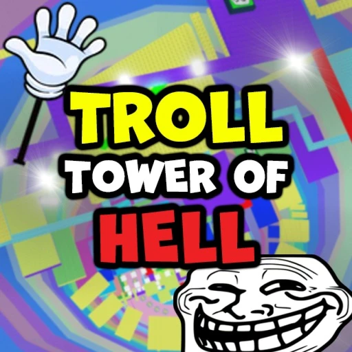 TROLL TOWER OF HELL 🖐️