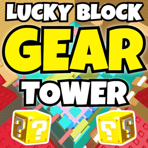 Lucky Gear Tower ✨ 