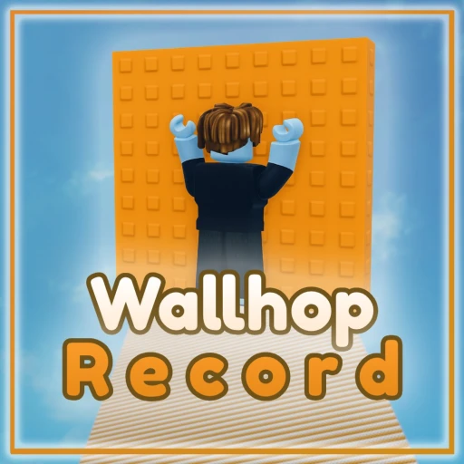 💥 Wallhop Record Tower