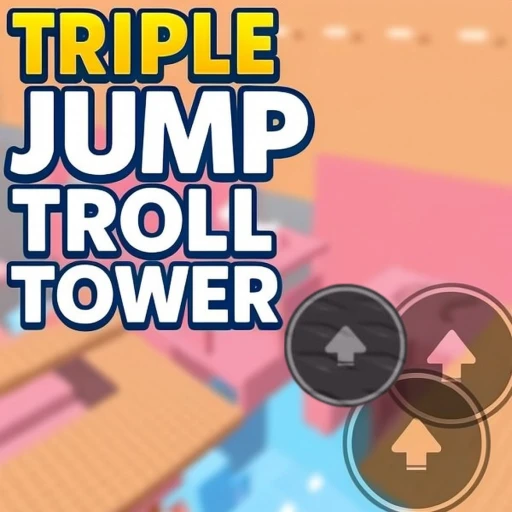 Triple Jump Troll Tower