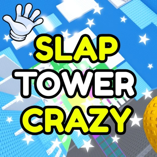 Slap Tower Crazy 🖐