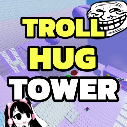 TROLL Hug Tower 😁