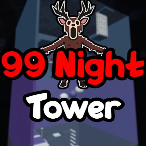99 Nights Tower!