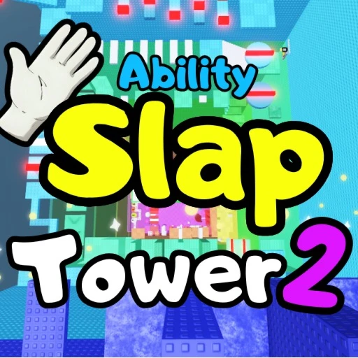 Ability Slap Tower 2✋