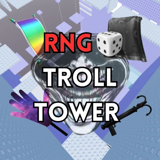 RNG Troll Tower 🎲
