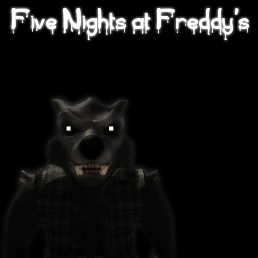 Five Nights at Freddy's [READ DESCRIPTION]