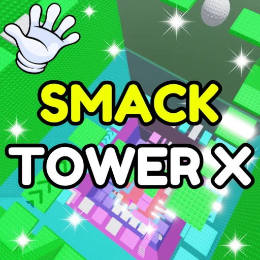 Smack Gear Tower X 🖐️