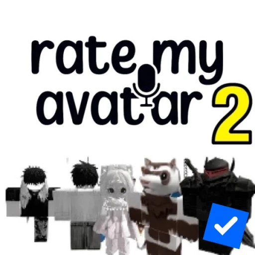 Rate My Аvatar 2 🔊 (TEMP 🛠️)