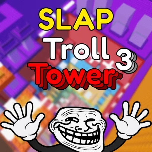 Slap Happy Troll Tower 3 ✋