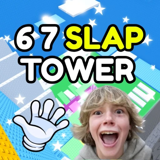 67 Slap Tower 💁✋
