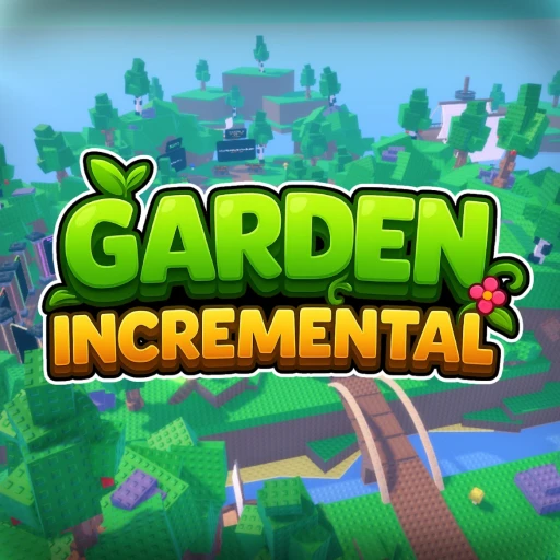 [NEW] Garden Incremental