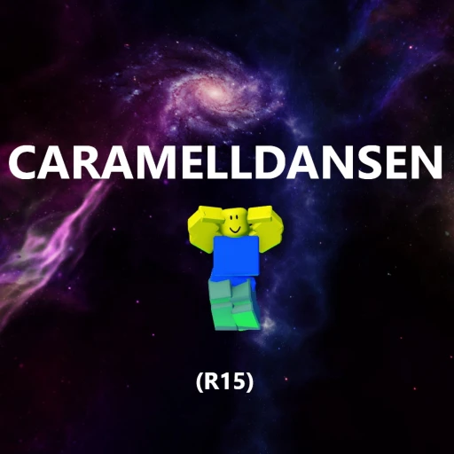 caramelldansen r15
