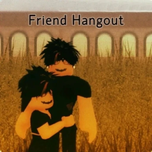 Friend Hangout [TEMP]